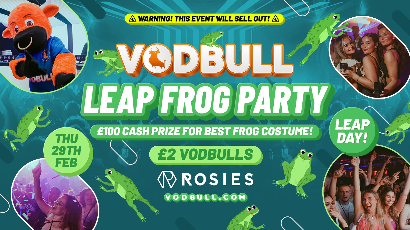 🧡 VODBULL LEAP DAY 🐸FINAL TIX!🐸at ROSIES!! 🔥 29/02 🧡