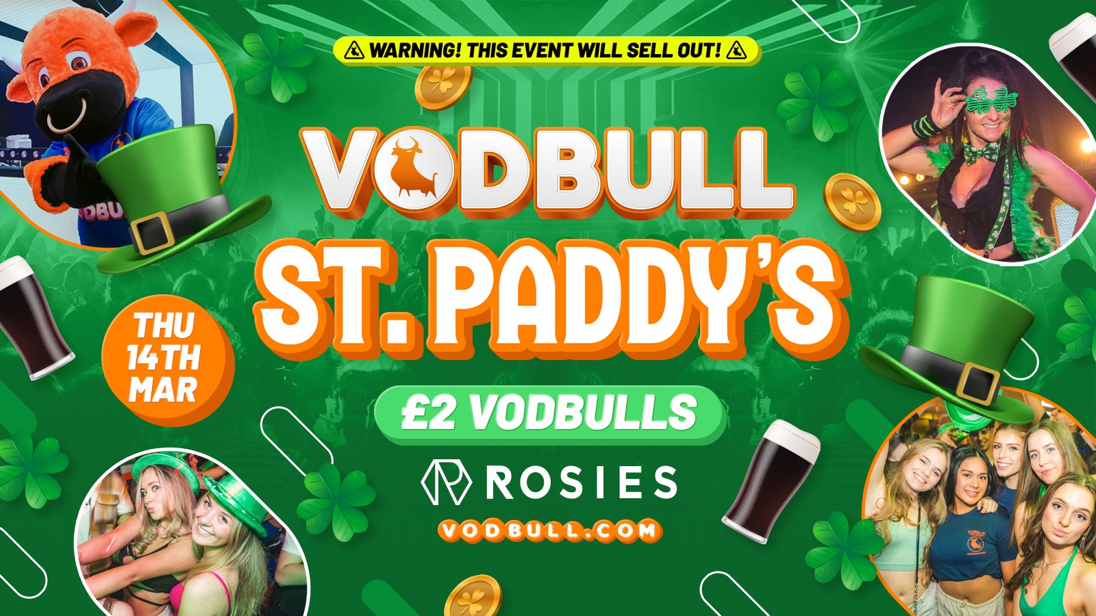 🧡 VODBULL ST PADDYS PARTY at ROSIES!! ☘️ 14/03 🧡