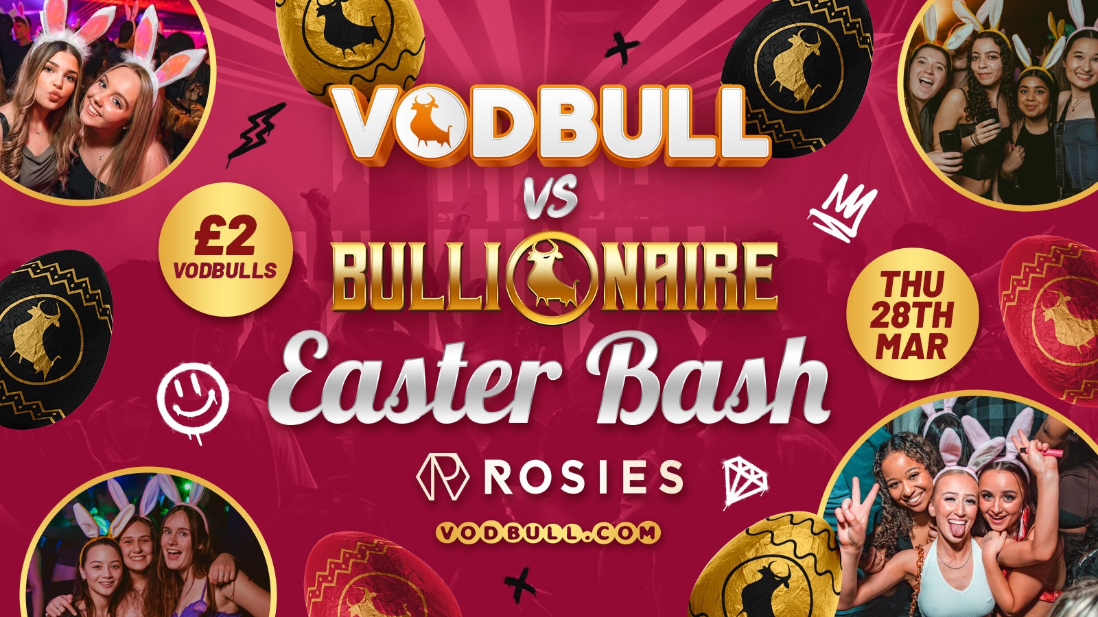 🧡 VODBULL vs BULLIONAIRE EASTER BASH at ROSIES!! 🐣 28/03 🧡
