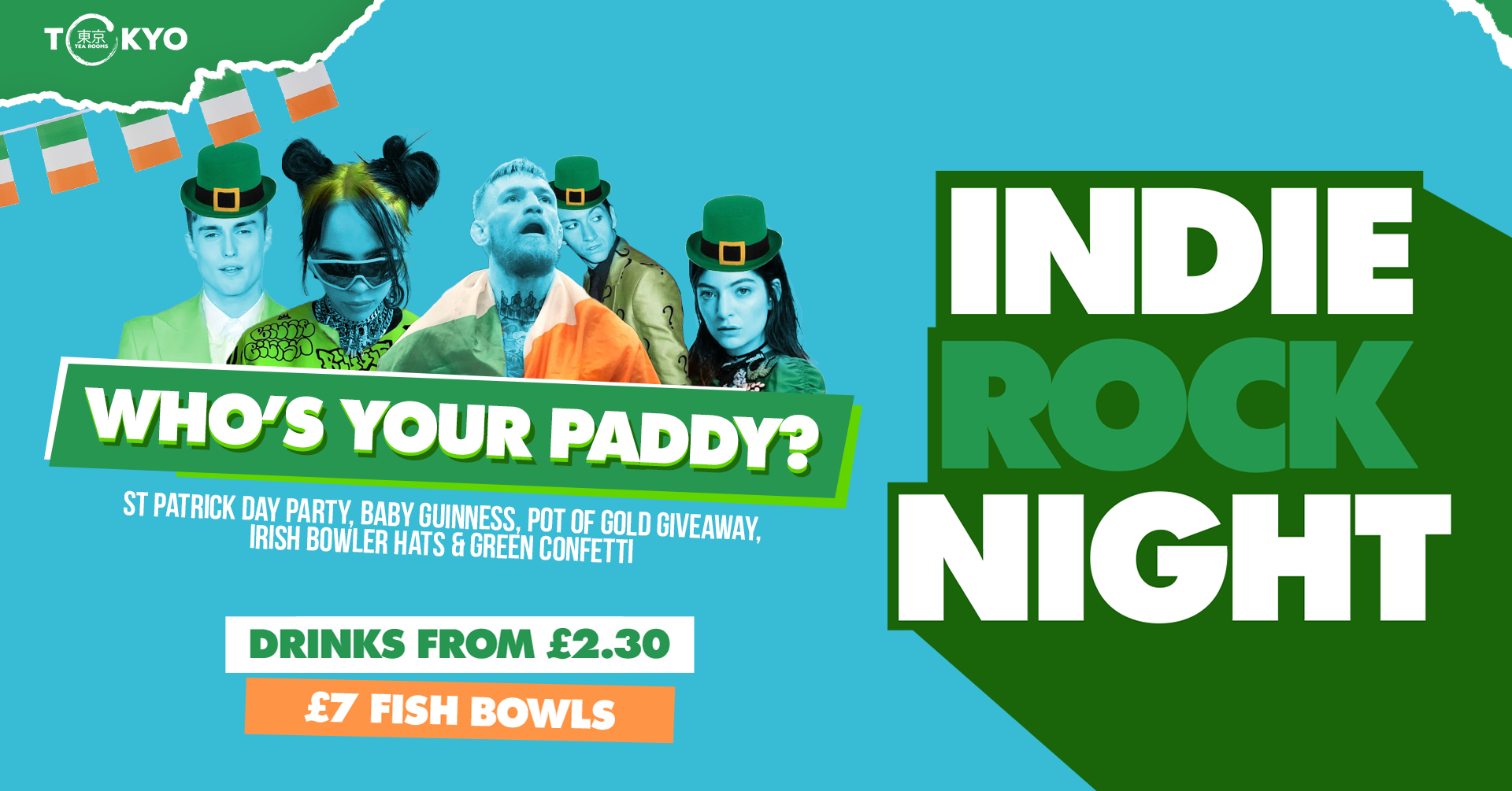 Indie Rock Night ∙ WHO’S YOUR PADDY *LAST 10 TICKETS*