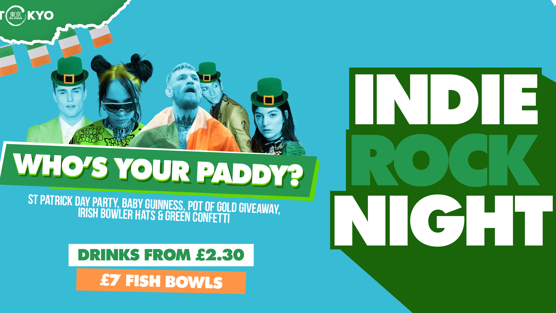 Indie Rock Night ∙ WHO’S YOUR PADDY *ONLY 8 £2 TICKETS LEFT*