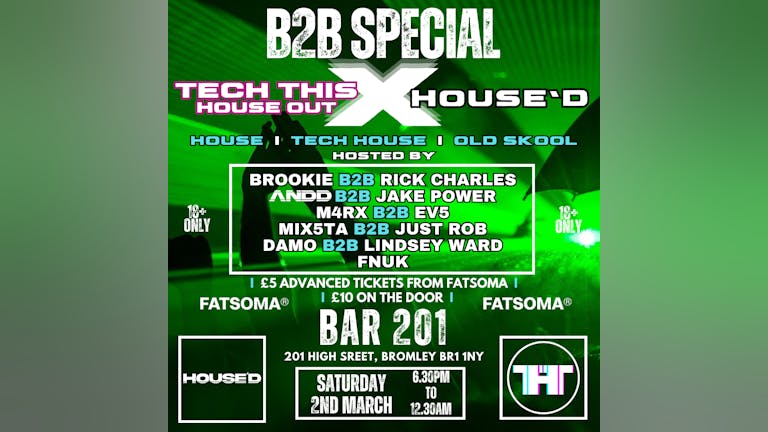 TTHO & House'D Presents a B2B Special