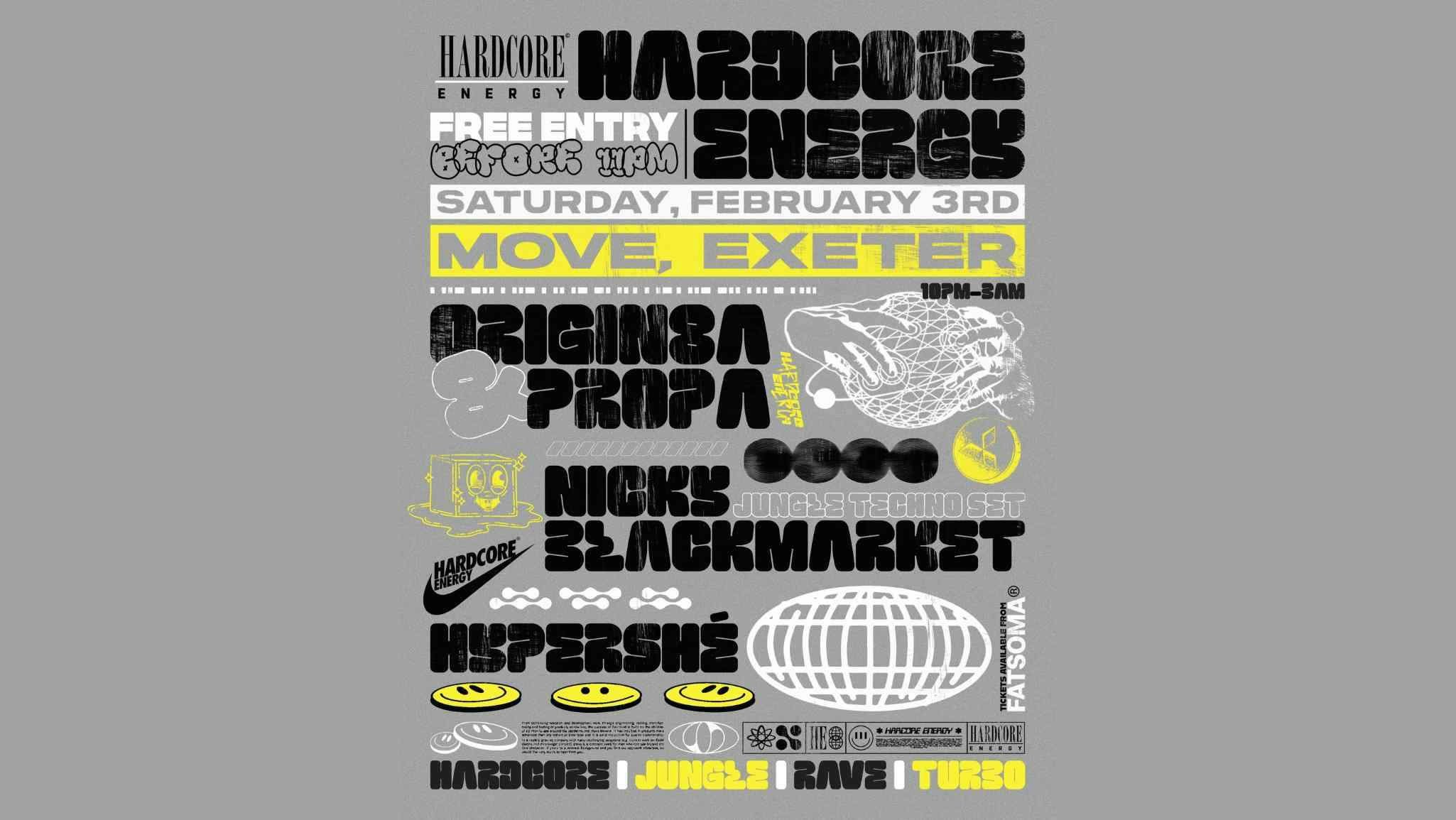 HARDCORE ENERGY ORIGIN8A & PROPA – NICKY BLACKMARKET – HYPERSHÉ – EXETER