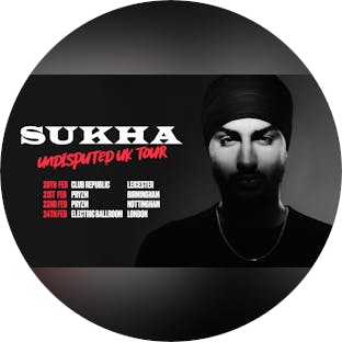 Sukha - Undisputed UK Tour - Leicester