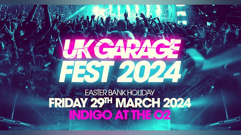 UK Garage Fest 2024