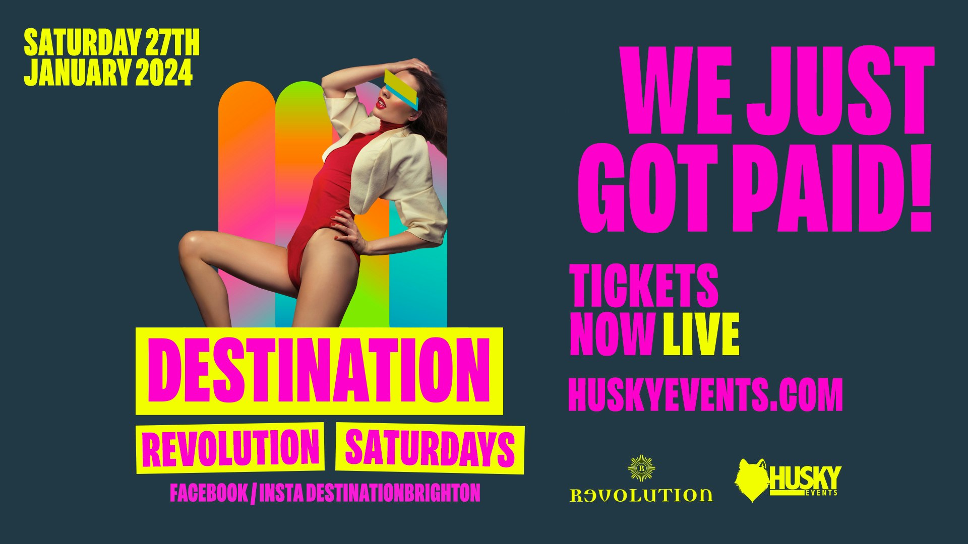 Destination Saturdays x Revolution Brighton ➤ Payday Extravaganza ➤ 27.01.24