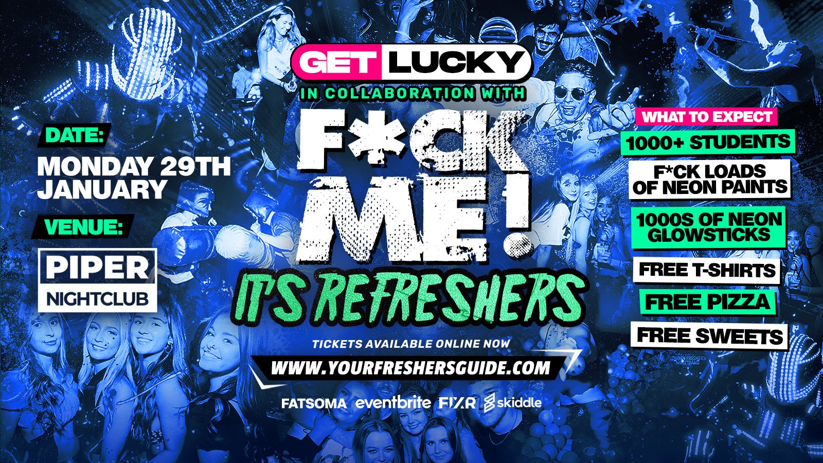 Get Lucky x F*CK ME It’s Refreshers – HULL – TONIGHT ⚠️