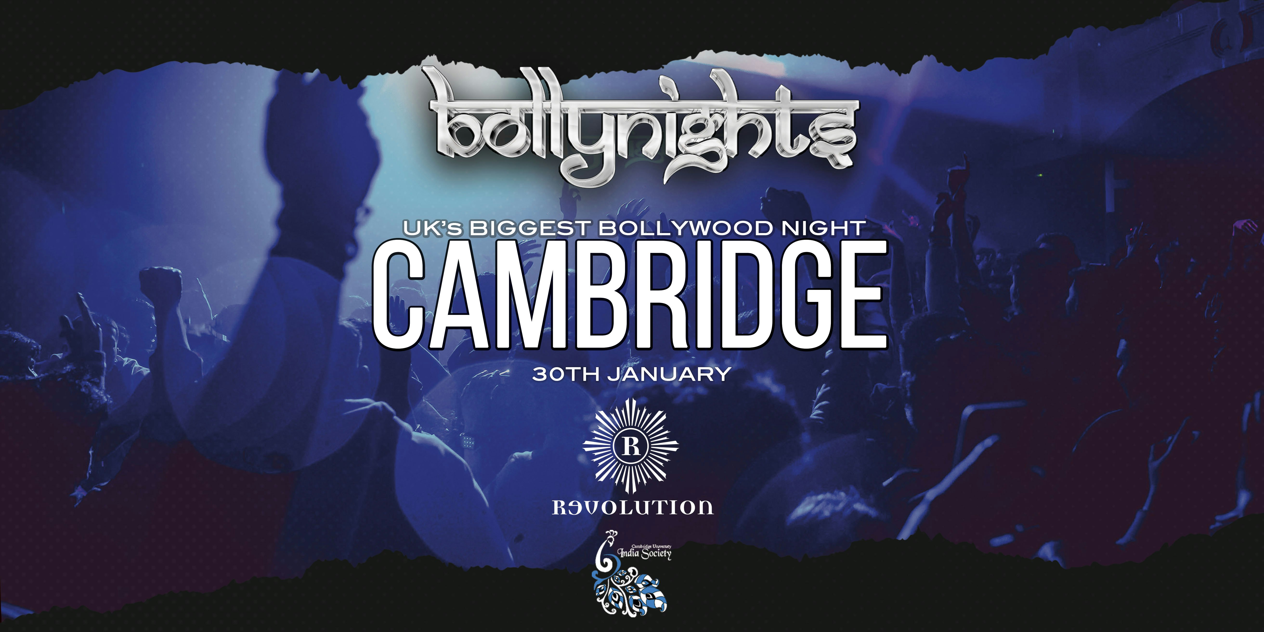 BOLLYNIGHTS CAMBRIDGE – TUESDAY 30TH JANUARY | REVOLUTION