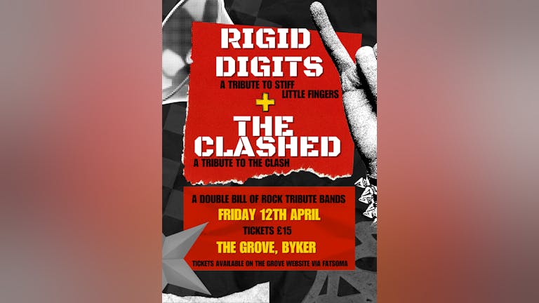 Rigid Digits w/ The Clashed