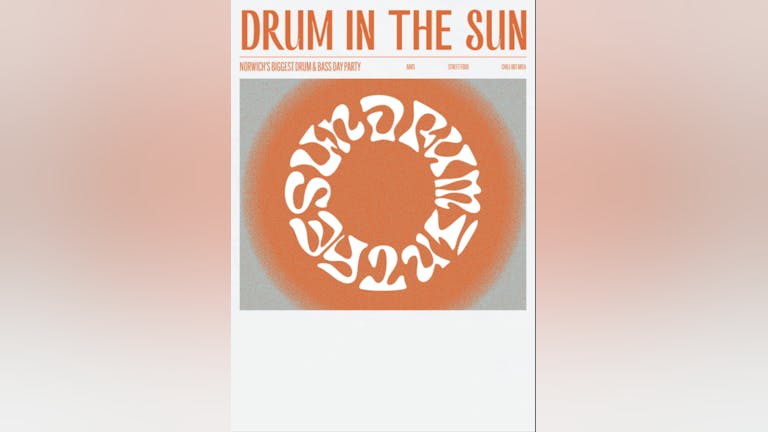 Drum In The Sun Norwich 2024