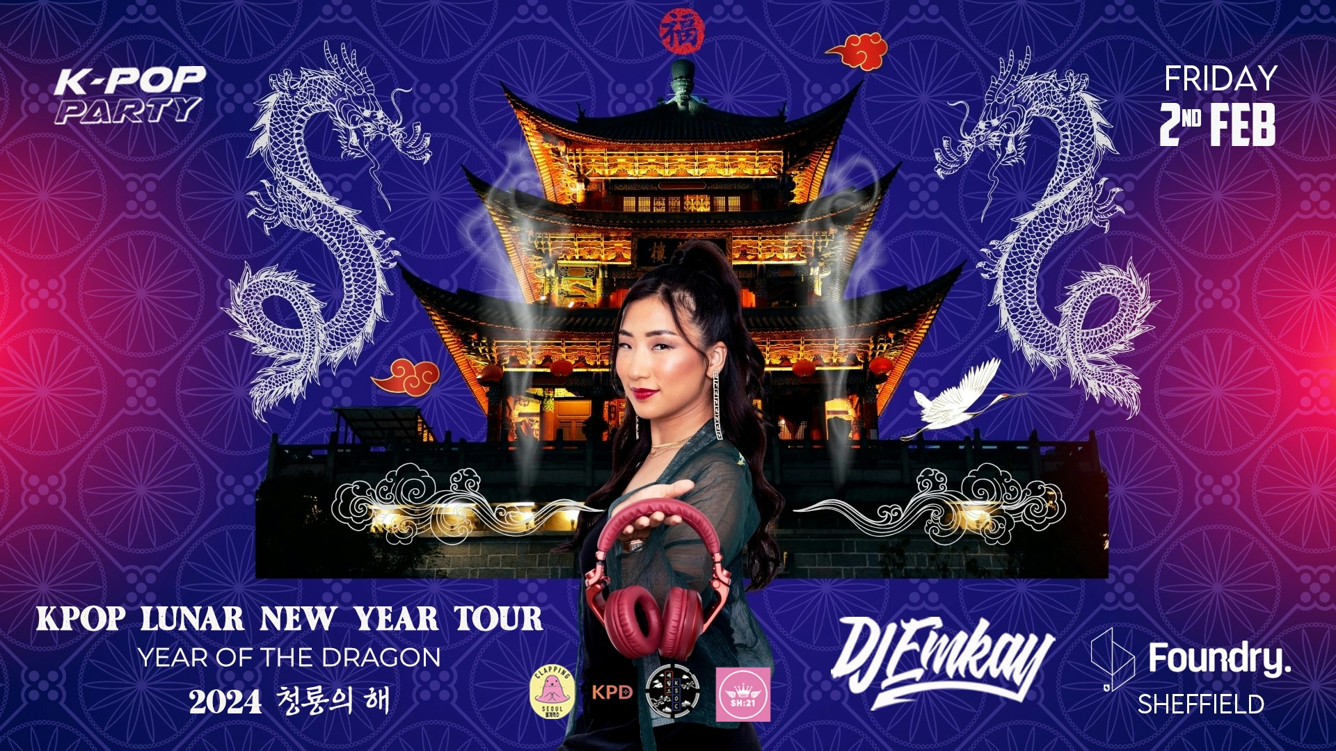 K-Pop LUNAR NEW YEAR Party Sheffield with DJ EMKAY | Friday 2nd February