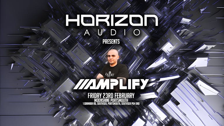 Horizon Audio Presents: AMPLIFY at Moonshine