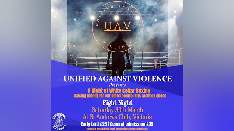 Unified Against Violence - A Night of White Collar Boxing - TICKET PAGE