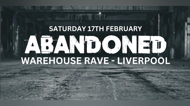 Abandoned Warehouse Rave Liverpool 