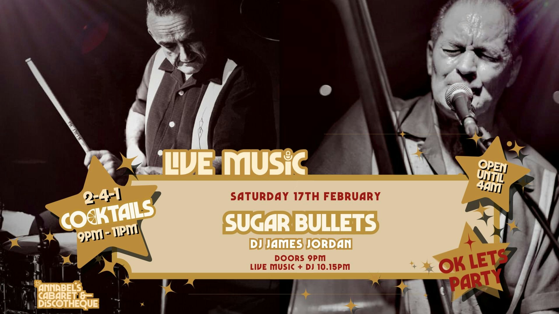 Live Music: THE SUGAR BULLETS // Annabel’s Cabaret & Discotheque