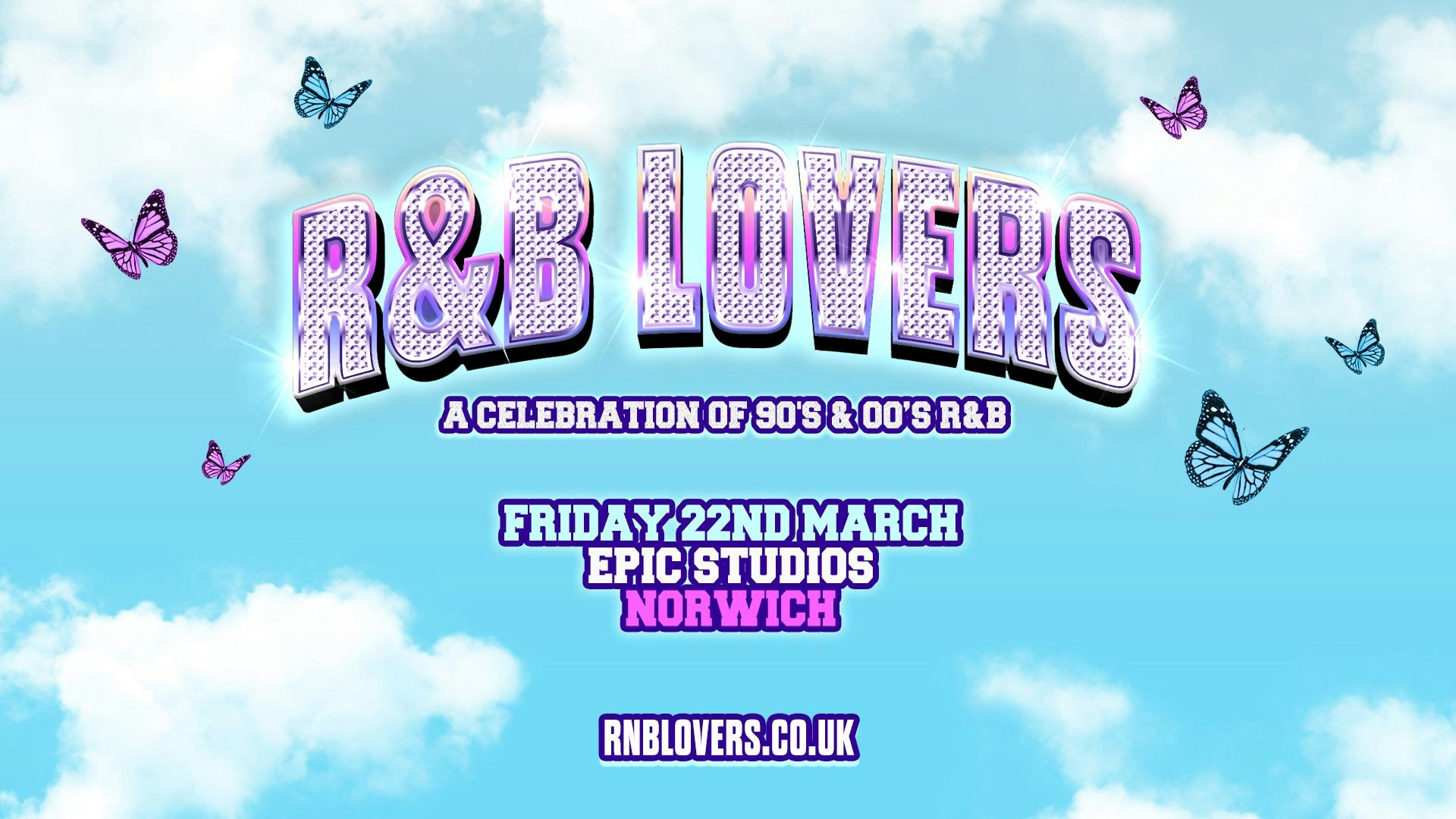 R&B Lovers – Friday 22nd March – Epic Studios [ONLY 100 TICKETS LEFT]