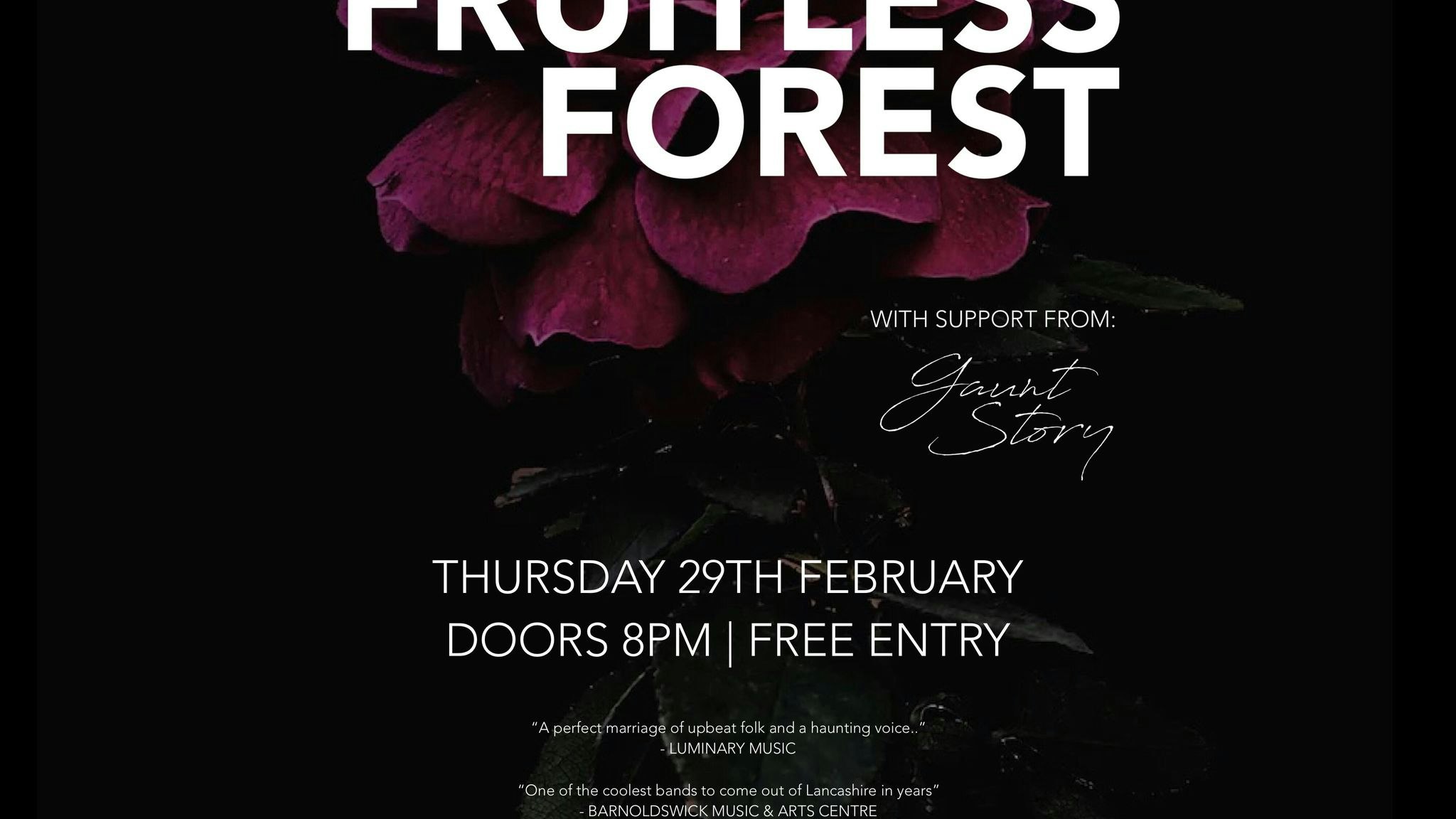 Fruitless Forest + Gaunt Story  – Thursday  29th February 2024 | Sunbird Records, Darwen