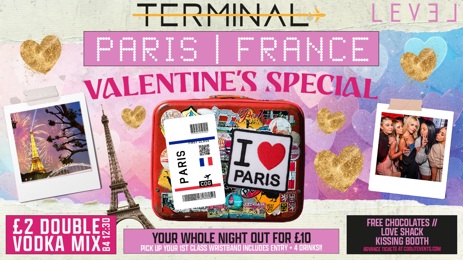 TERMINAL Wednesdays : PARIS VALENTINE’S SPECIAL- £2 DOUBLES!
