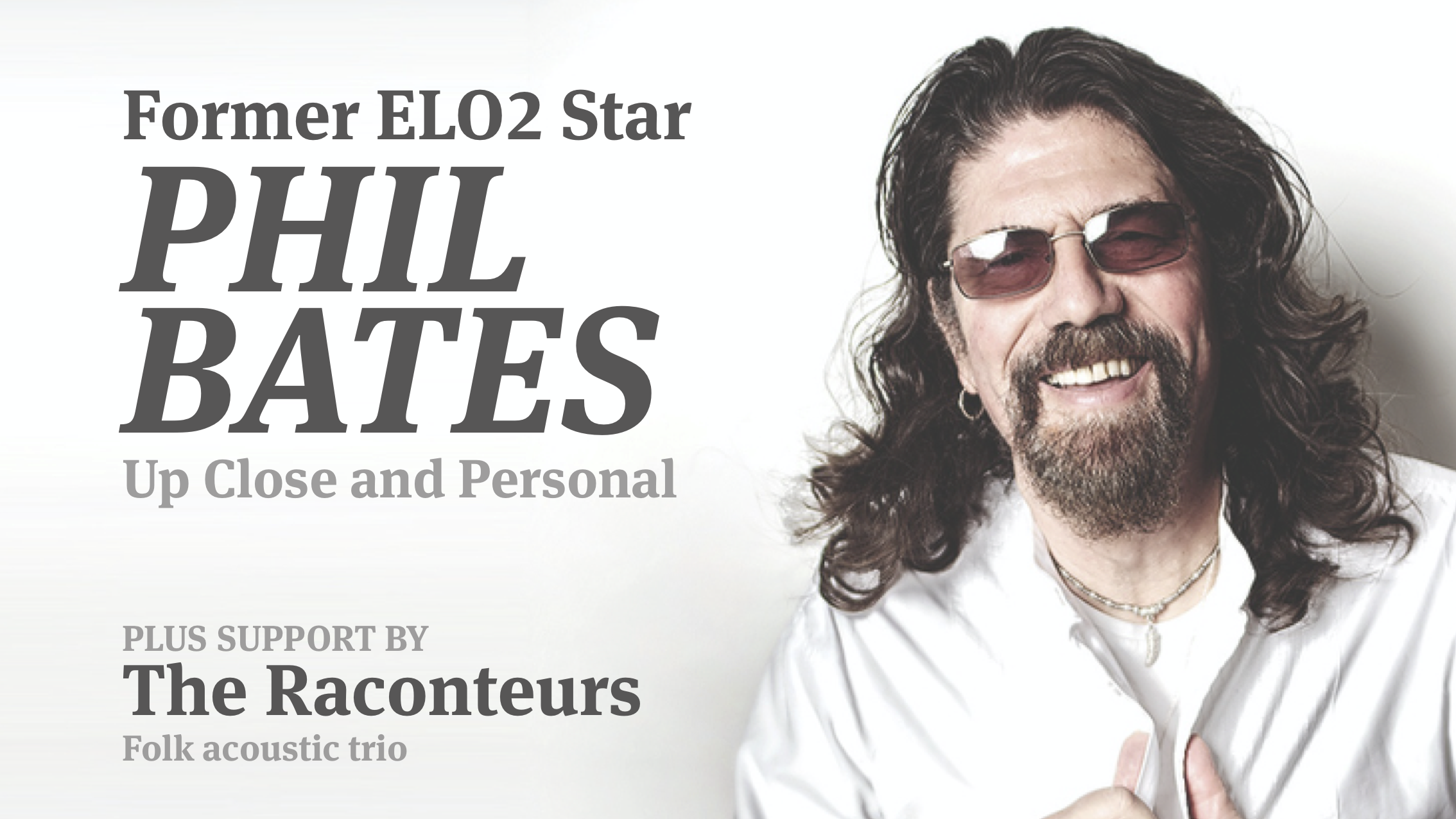 ELO 2 Star – Phil Bates + special guest: The Raconteurs