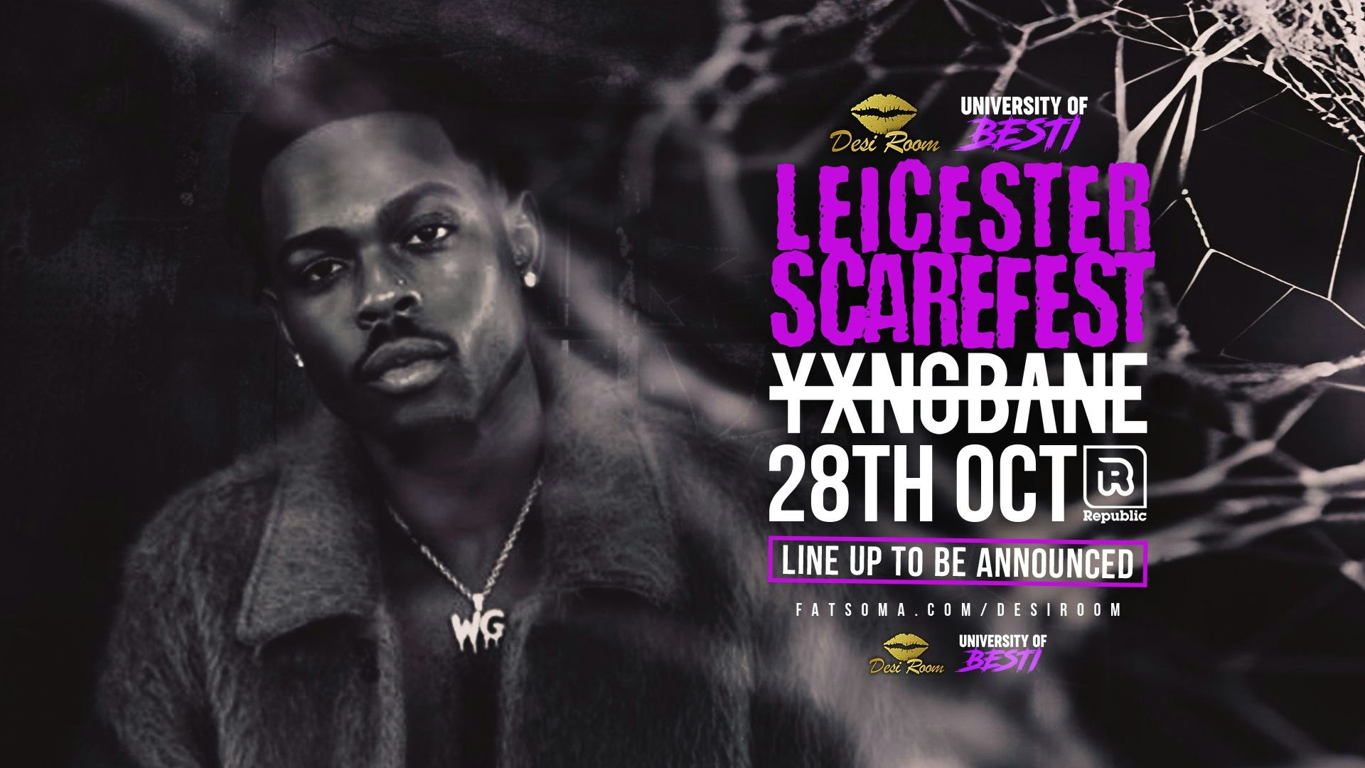 University of Besti – Leicester Halloween ScareFest – YXNG BANE [TICKETS SELLING FAST!]