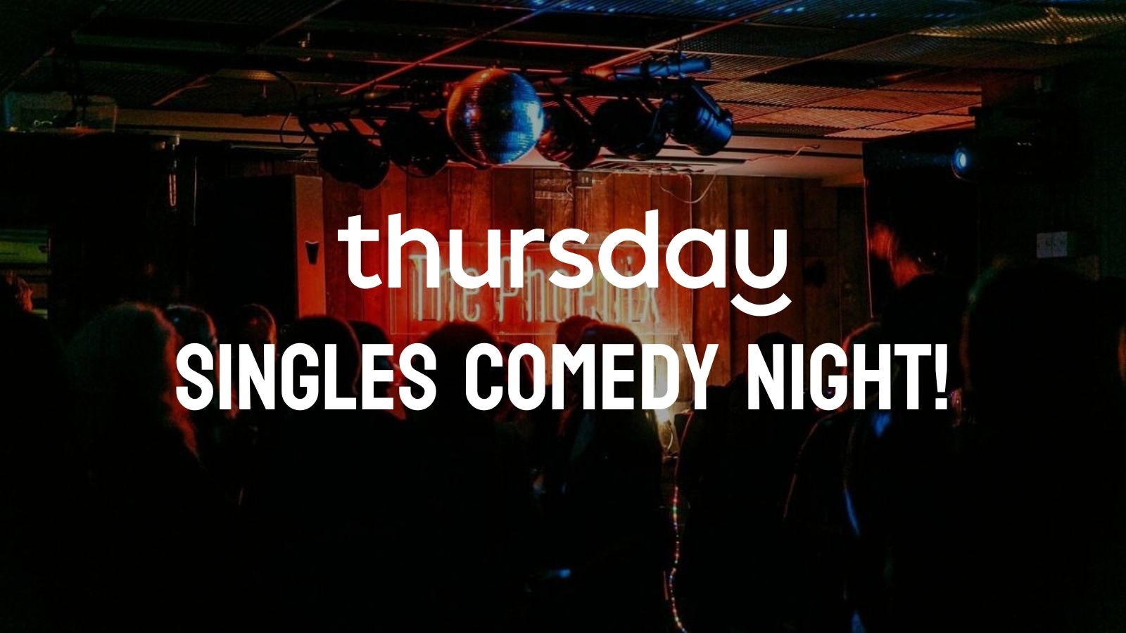 Friday | Singles Comedy Night! | Cavendish Square