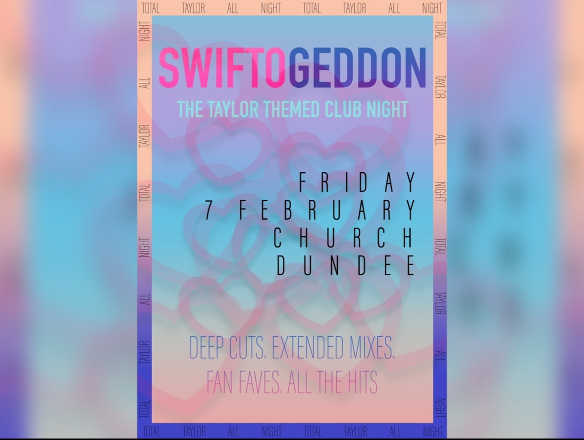 Swiftogeddon – The Taylor Themed Club Night