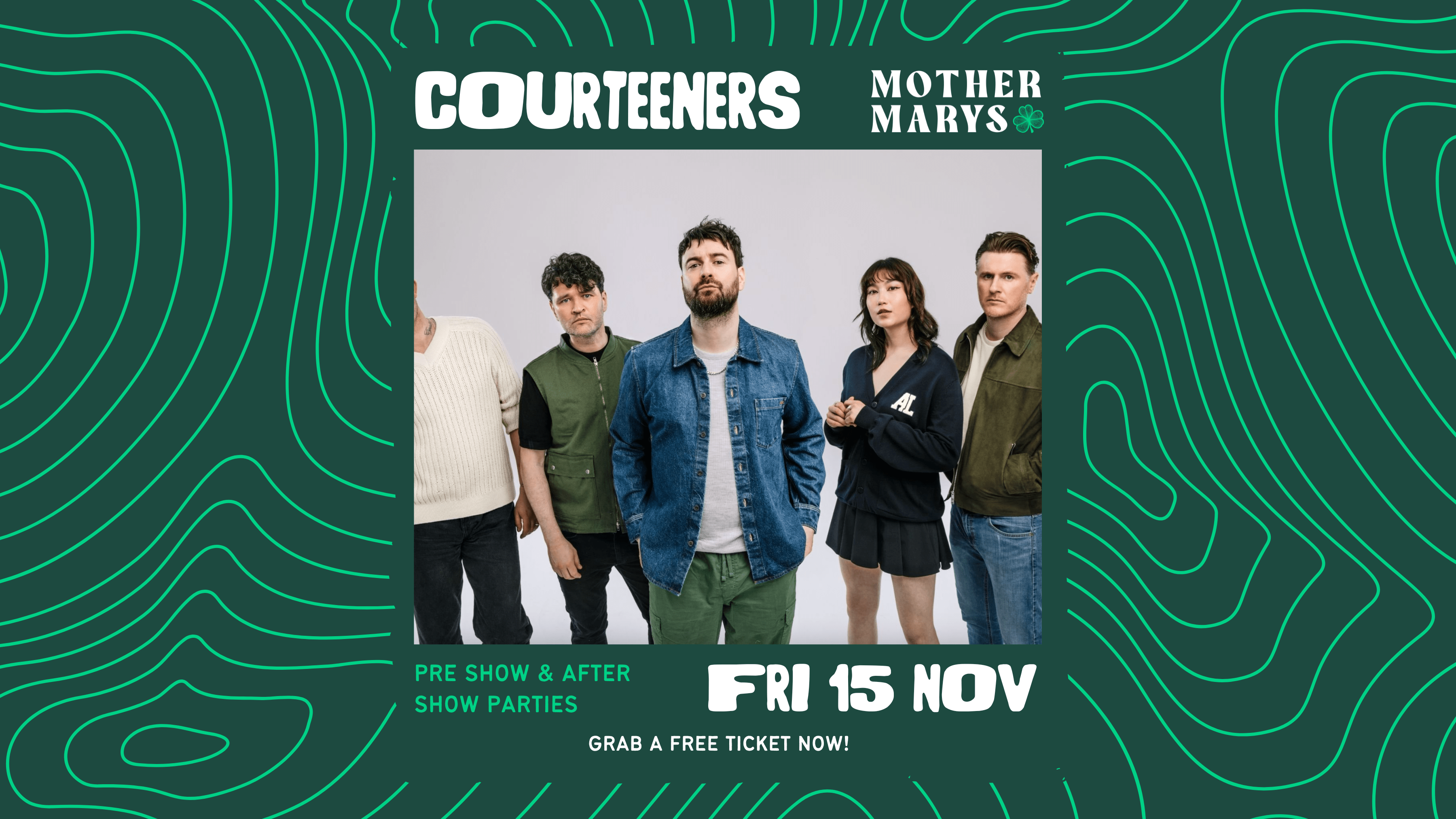 COURTEENERS – Pre Show & After Show Parties ☘️