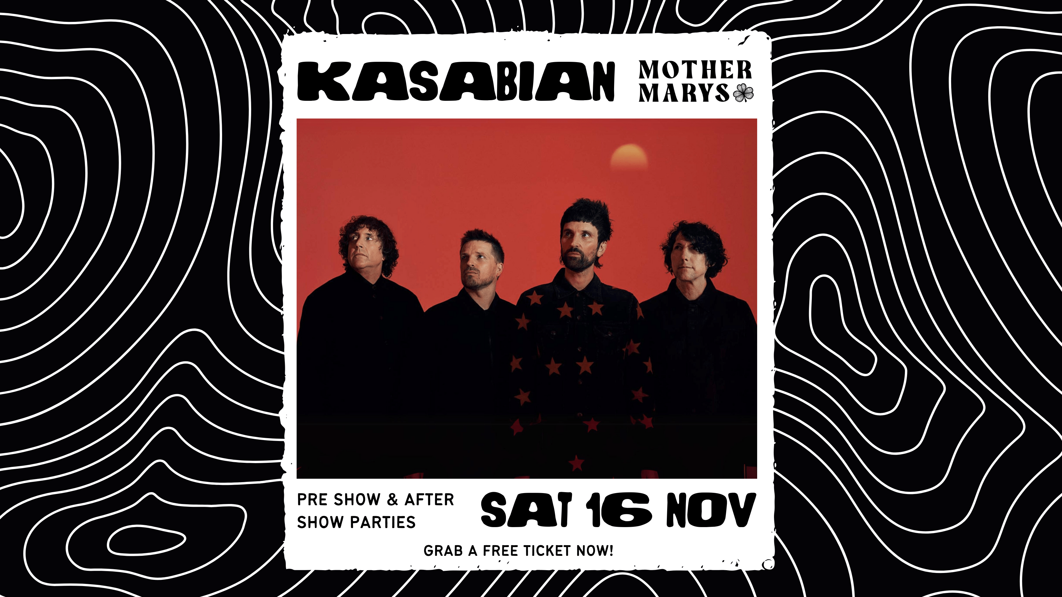 KASABIAN – Pre Show & After Show Parties ☘️