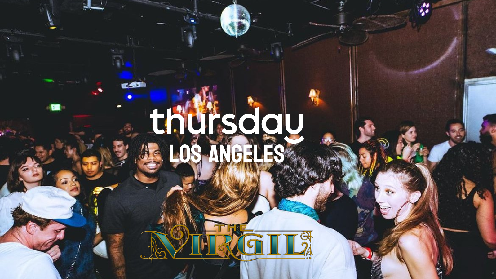 Thursday | The Virgil | LA