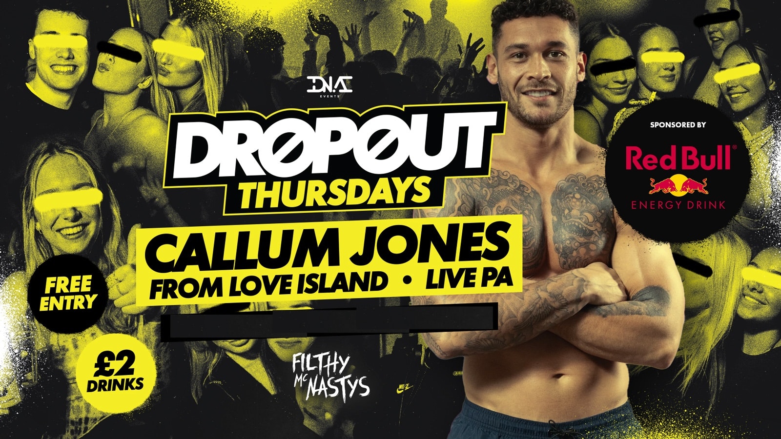 Dropout Thursdays at Filthy’s Hosted By Callum Jones