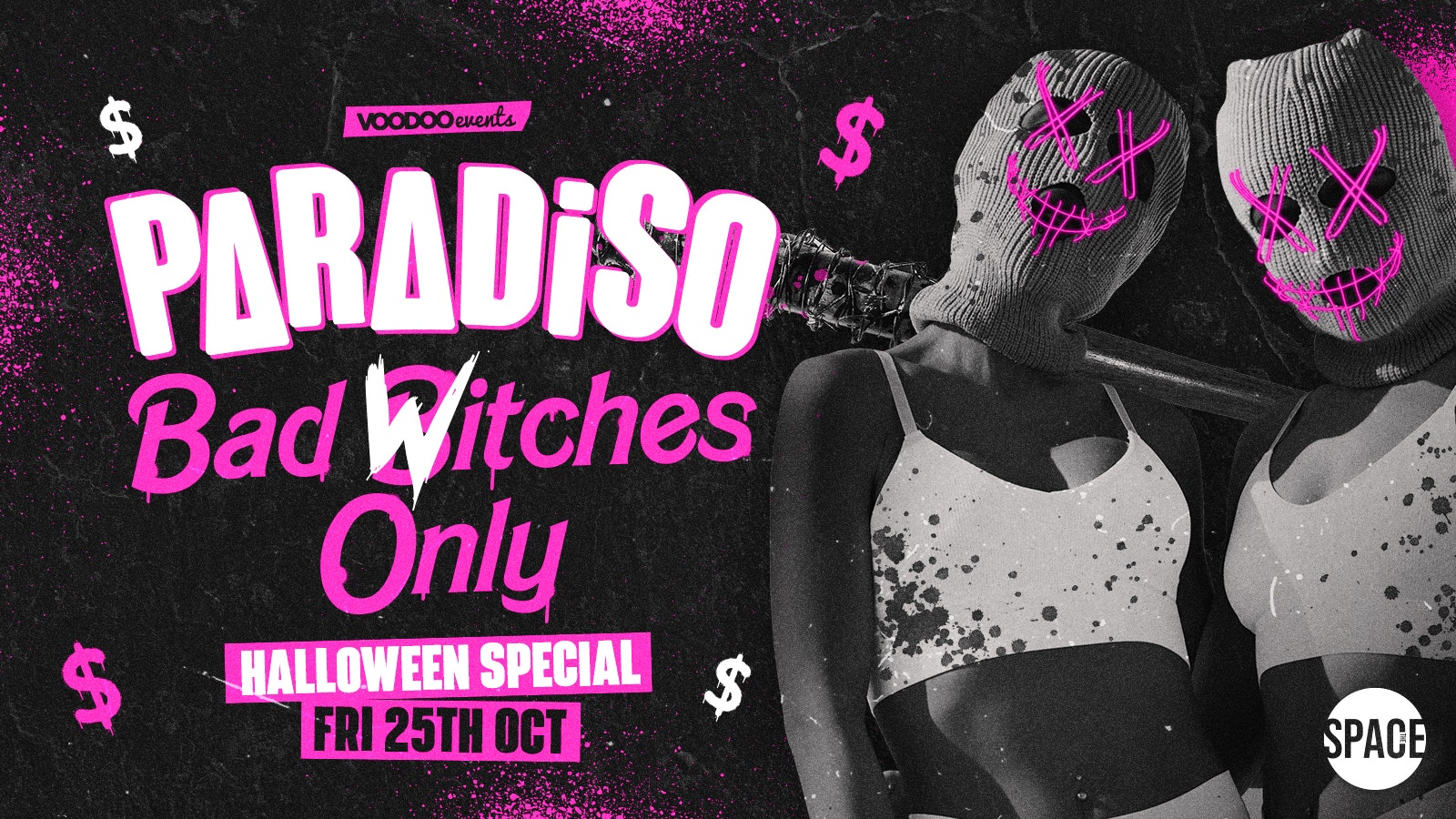 Paradiso Fridays BAD WITCHES ONLY Halloween Special at Space Leeds – 25th October