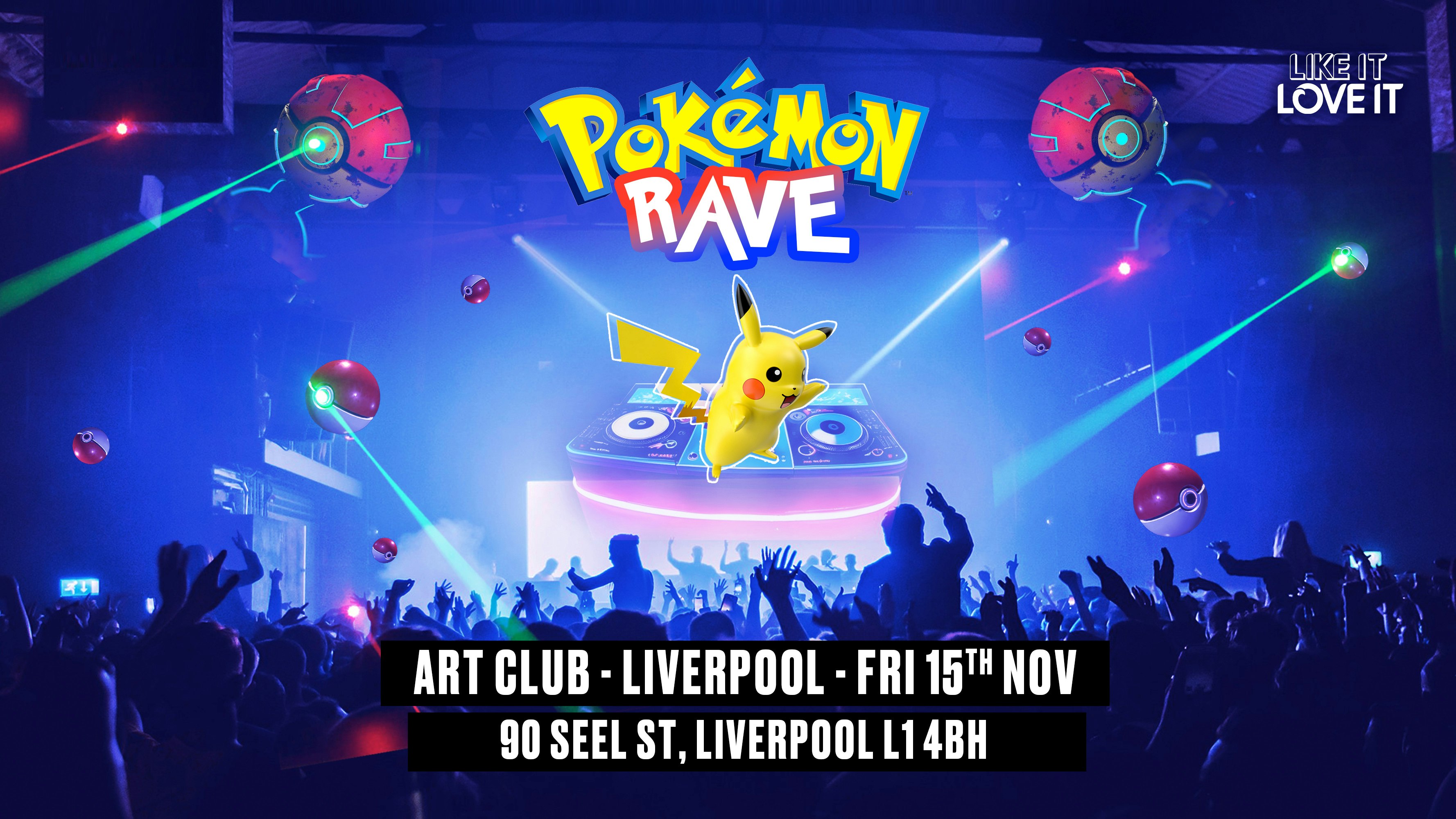 **CANCELLED** Pokémon Rave Liverpool!