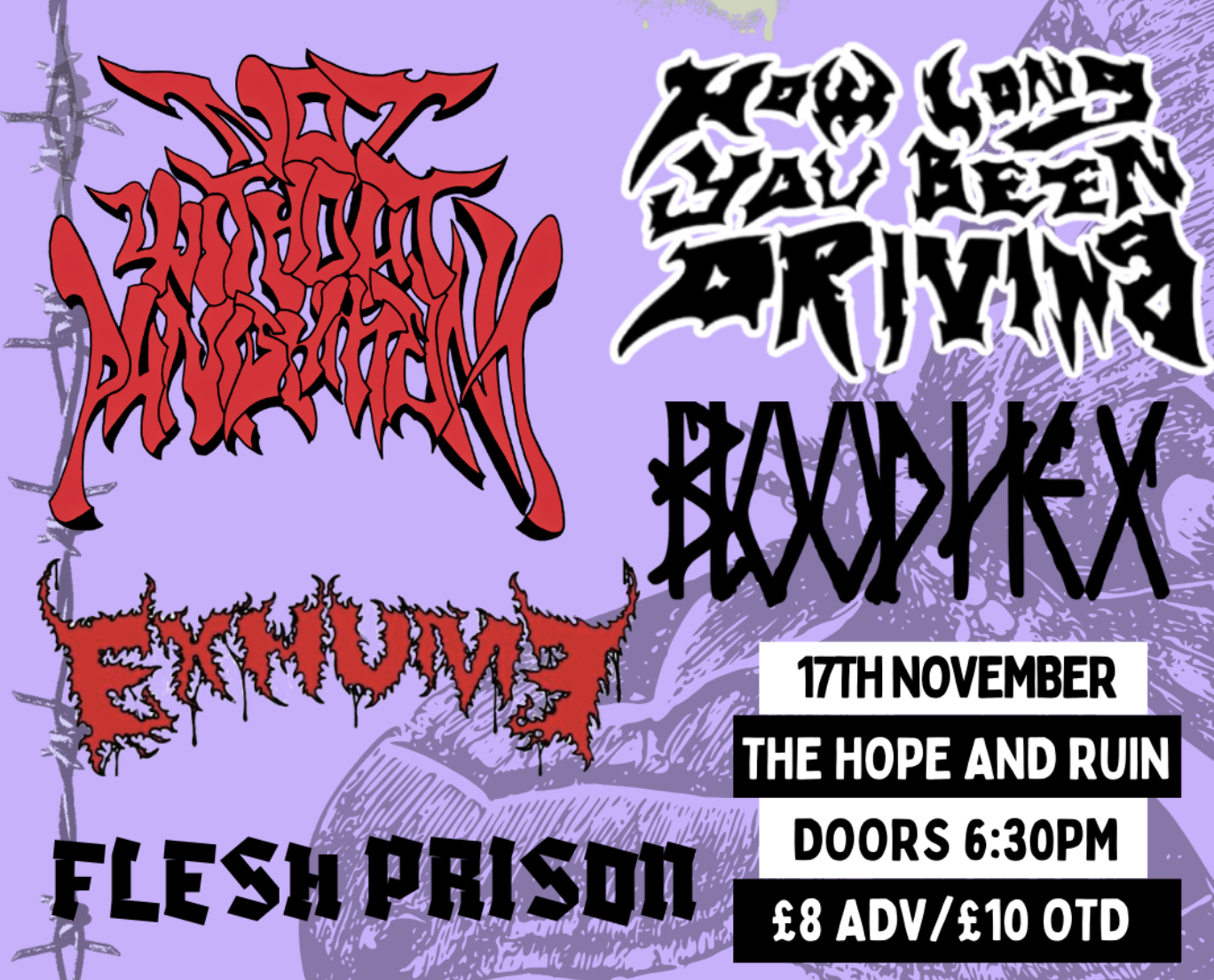 Not Without Punishment + HLYBD + Blood Hex + Exhume + Flesh Prison