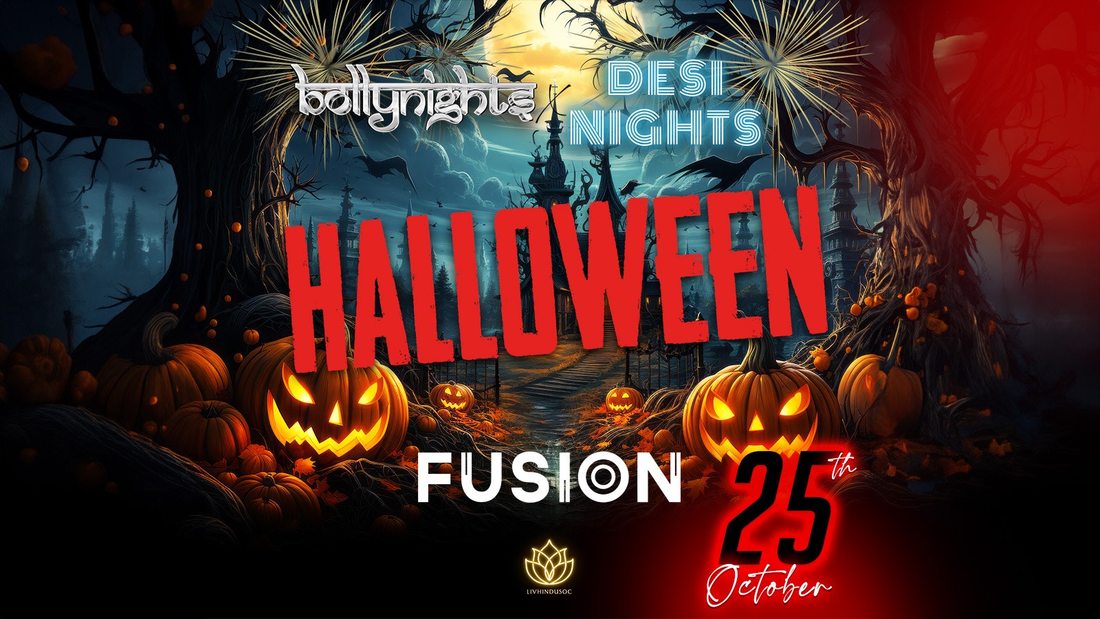 Bollynights X Desi Nights Liverpool  – Halloween Party 🎃 | Friday 25th October | Fusion