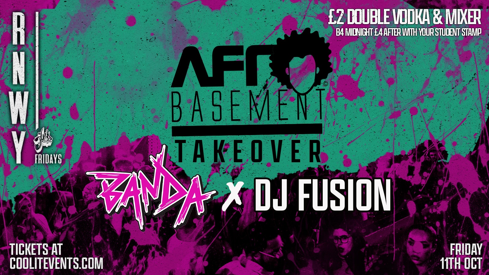 RNWY Fridays : Banda X DJ Fusion – AfroBasement takeover