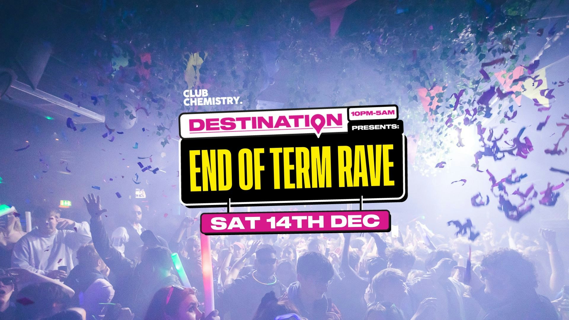 🎄Destination: End of Term Rave  Canterbury  🎄