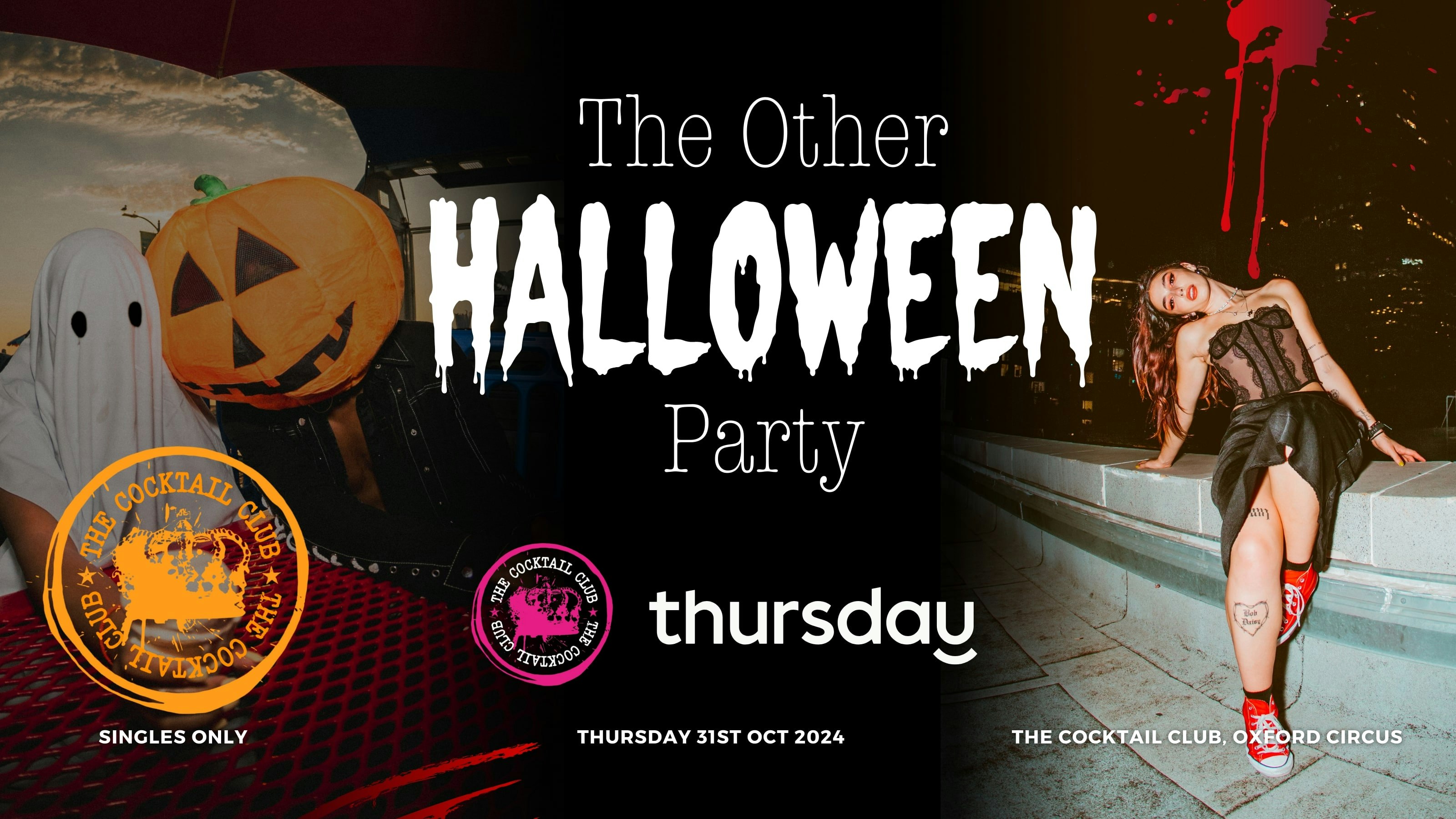 Thursday | The Other Halloween Party! 🎃 | The Cocktail Club, Oxford Circus