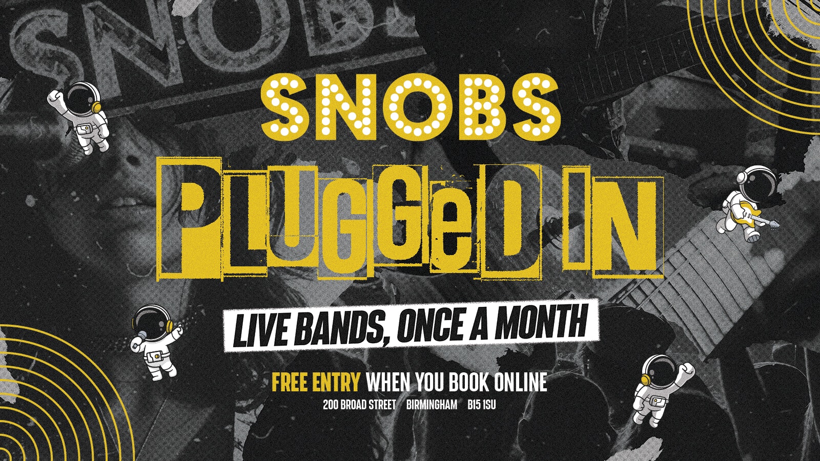 🎶 SNOBS PLUGGED IN 🎸MONTHLY LIVE BANDS 🎸 18/12