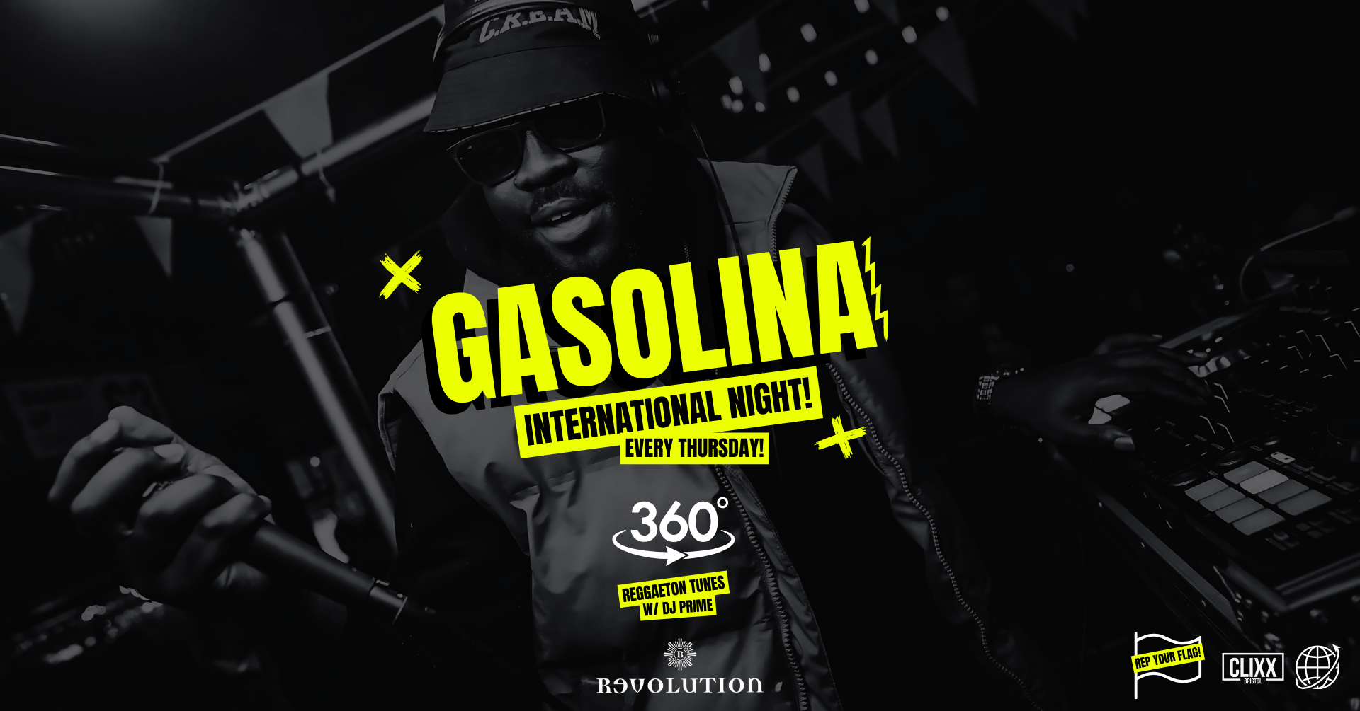 Gasolina Bristol 🔥 International Night w/ DJ Prime x 360