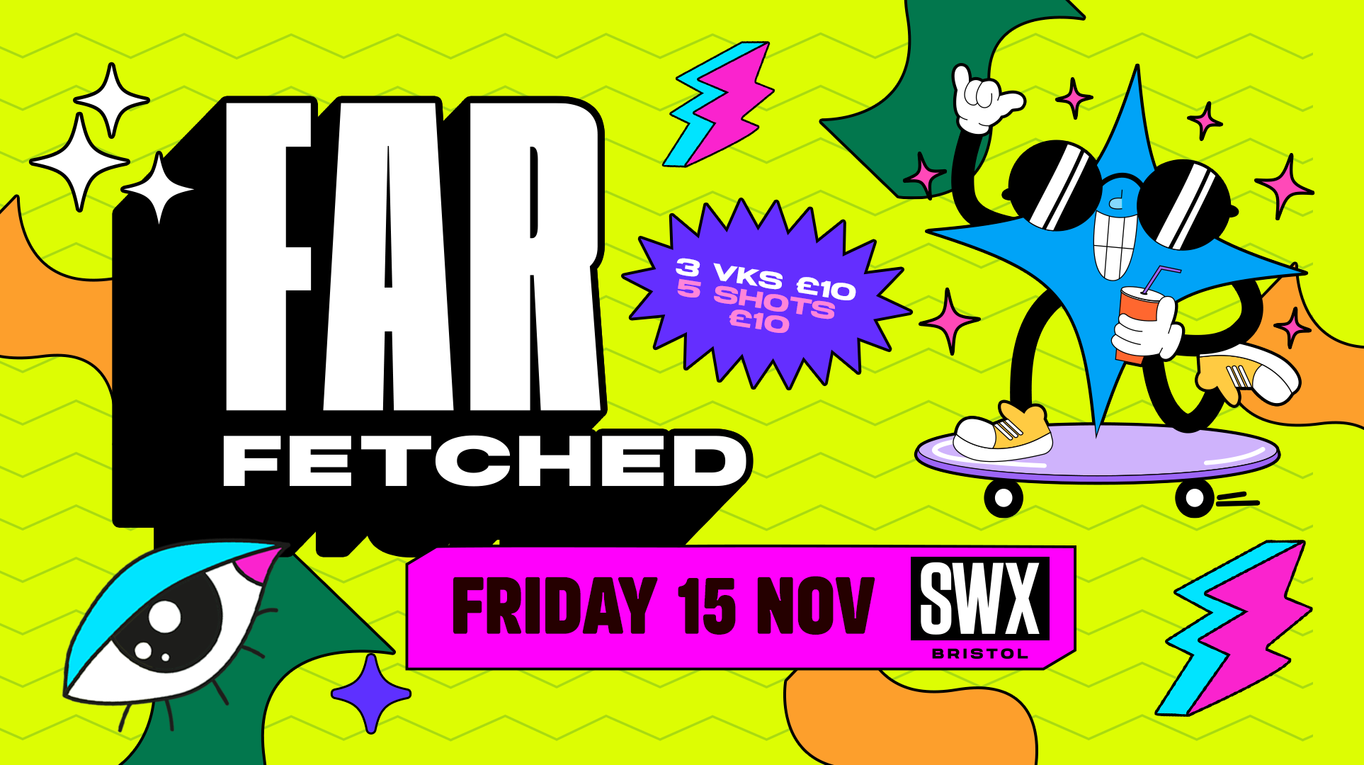 FARFETCHED – Friday 15th November