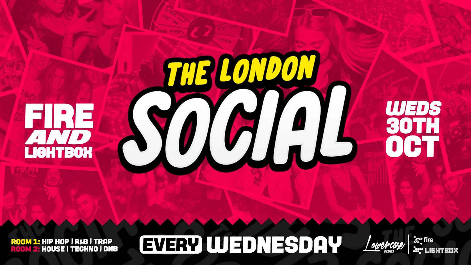 THE LONDON SOCIAL 🎯🎲 – EVERY WEDNESDAY @ FIRE & LIGHTBOX – LONDON’S BIGGEST WEEKLY STUDENT SOCIAL