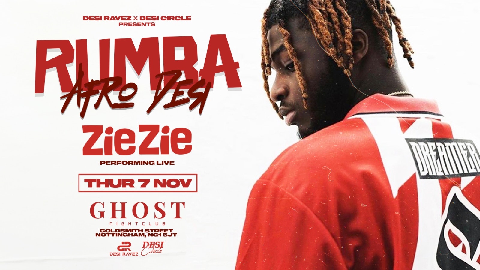 Rumba – Afro Desi ft. ZieZie Performing Live | Thu 7th November @Ghost Nightclub