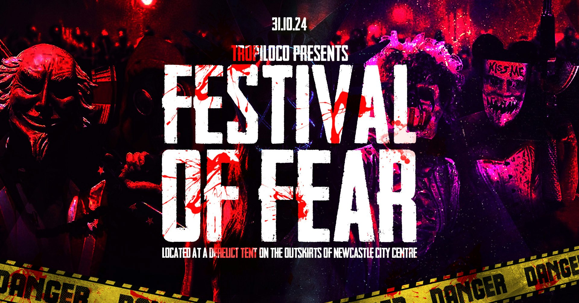 🚧🧟‍♂️ TROPILOCO PRESENTS THE FESTIVAL OF FEAR 🧟‍♂️🚧  71% TICKETS NOW SOLD! // 2000 CAPACITY DERELICT TENT // TIMES SQUARE NEWCASTLE 7PM – 11PM  🎃