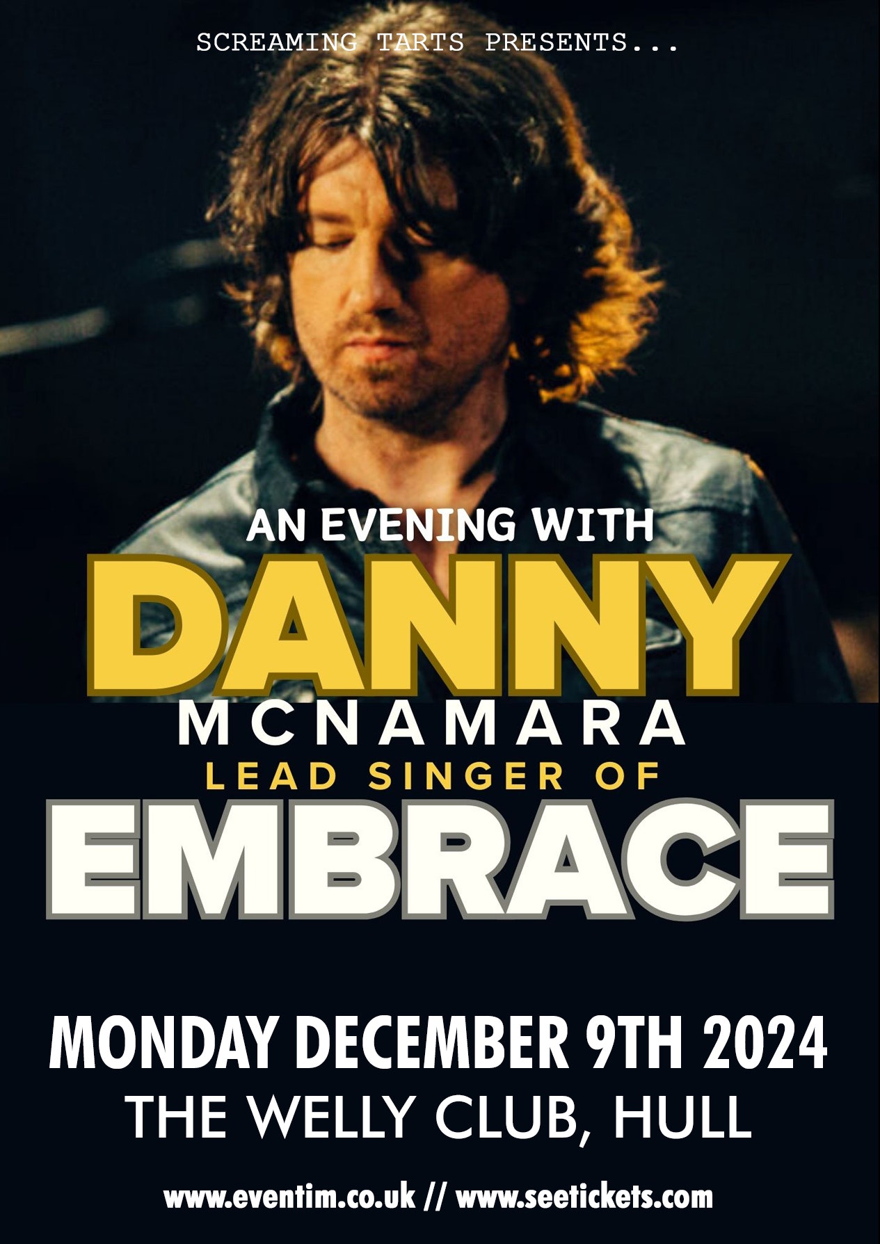 An evening with Danny McNamara (Embrace)