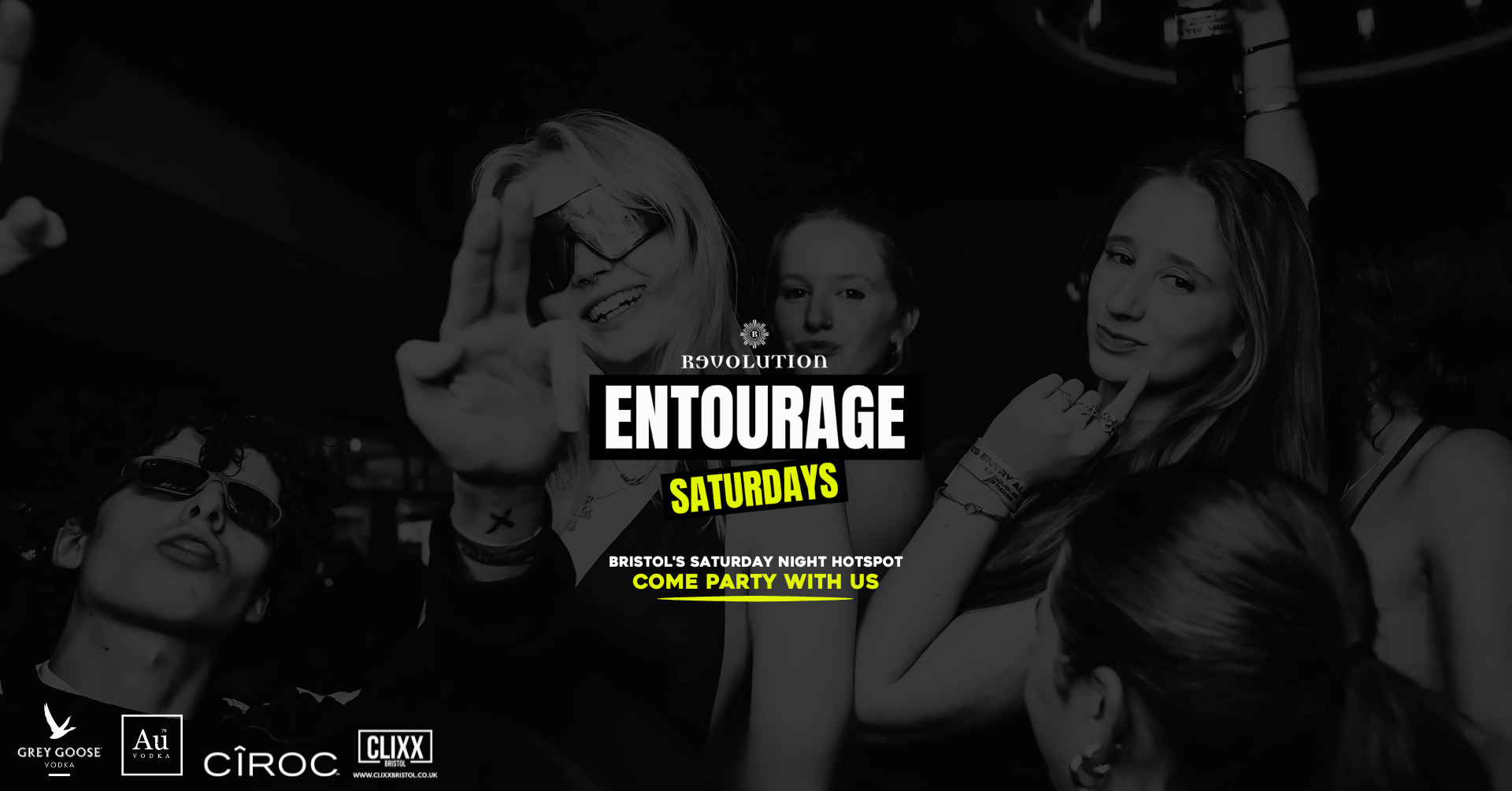 Entourage Saturdays  🔥 Bristol’s Saturday Night Hotspot