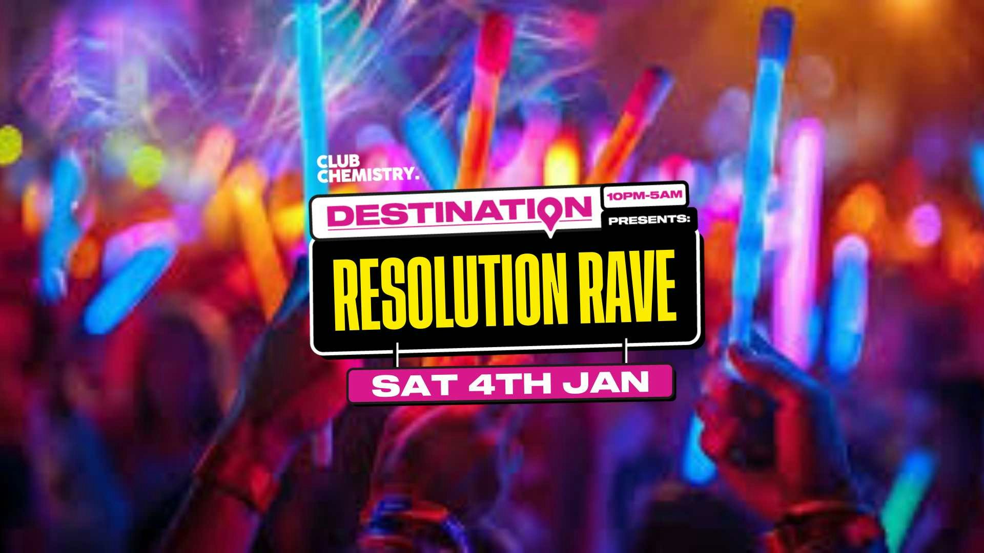 🎊 Destination: Resolution Rave | Canterbury 🎊