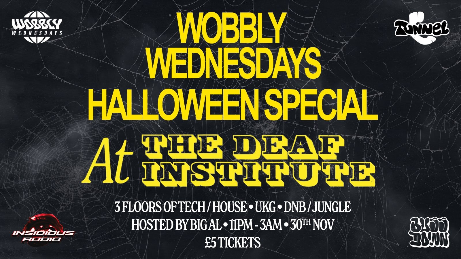 Wobbly Wednesdays HALLOWEEN SPECIAL | house/dnb/ukg