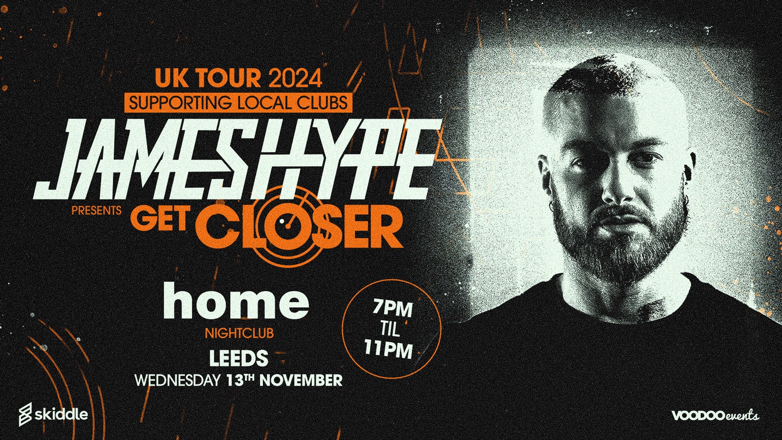James Hype: Get Closer Tour @ Home Leeds
