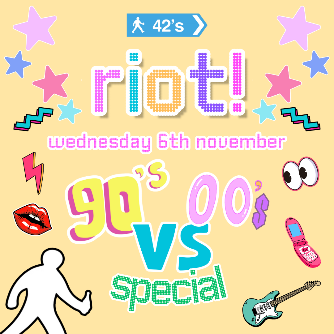 Riot! – 90s vs 00s Special