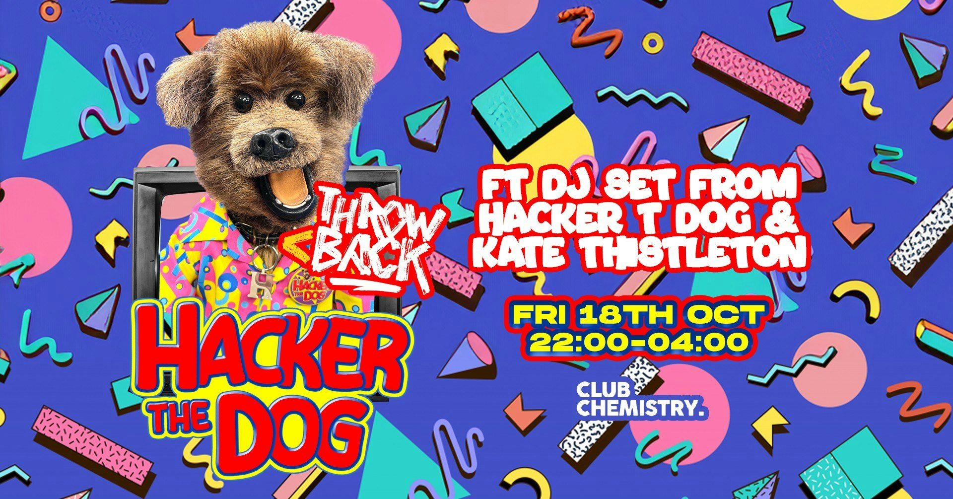 Hacker T Dog House Party (DJ set + Meet & Greet) *9 £5 TICKETS LEFT*